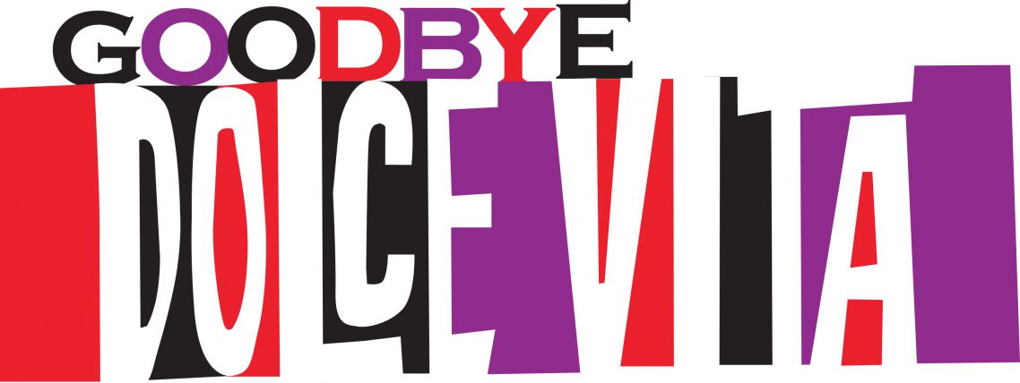 Goodbye Dolce Vita, a series of events which involve cinema, literature and art